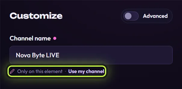 The Channel name field changed to Nova Byte LIVE, with a pink dot next to its name and a ring around the line Only on this element · Use my channel