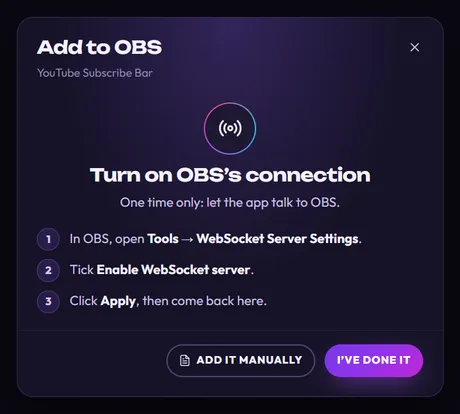 The Add to OBS window showing Turn on OBS’s connection, with three numbered steps and the Add it manually and I’ve done it buttons.