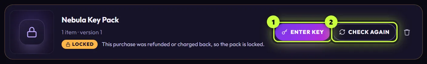 A My purchases row for Nebula Key Pack with a lock picture, the Locked label, the reason This purchase was refunded or charged back, so the pack is locked, and the buttons Enter key (1) and Check again (2)