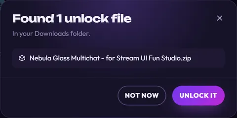 Found 1 unlock file dialog, In your Downloads folder, listing Nebula Glass Multichat - for Stream UI Fun Studio.zip, with Not now and Unlock it buttons.