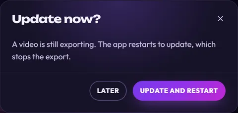 The Update now? dialog: A video is still exporting. The app restarts to update, which stops the export. Buttons Later and Update and restart.